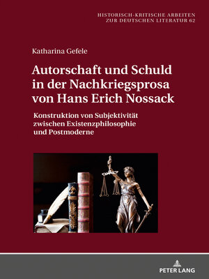 cover image of Autorschaft und Schuld in der Nachkriegsprosa von Hans Erich Nossack